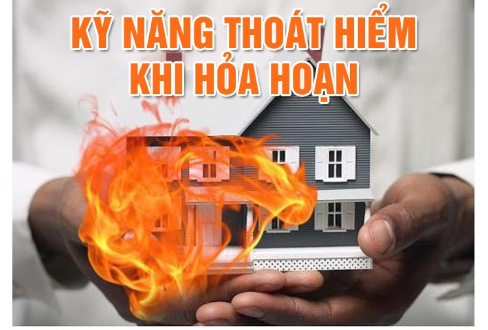 Kỹ năng thoát hiểm khi xảy ra cháy